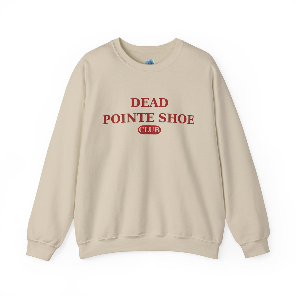 Dead Pointe Shoe Club Sweatshirt — Ballet Pointe Shoe Crewneck